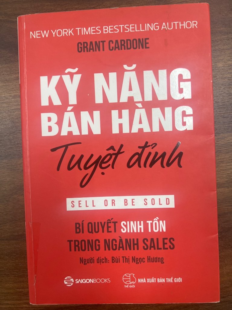 Thanh lý sách Kỹ Năng Bán Hàng Tuyệt Đỉnh - Grant Cardone