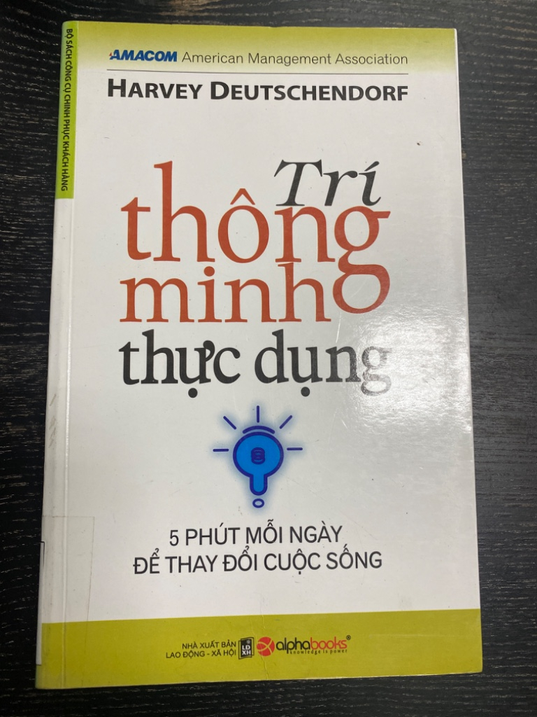 Sách Trí Thông Minh Thực Dụng - Harvey Deutschendorf