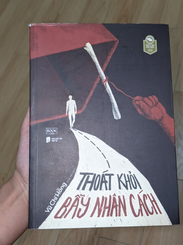 Thanh lý sách "Thoát khỏi bẫy nhân cách" của Vũ Chí HồngT