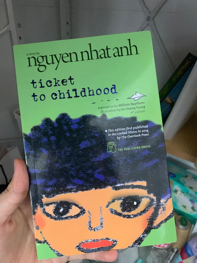 Sách Nguyễn Nhật Ánh - Ticket to Childhood
