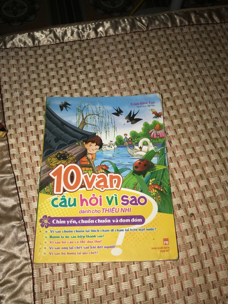 Sách Trẻ Em - 10 Vạn Câu Hỏi Vì Sao - Đầy Đủ Thông Tin Hấp Dẫn