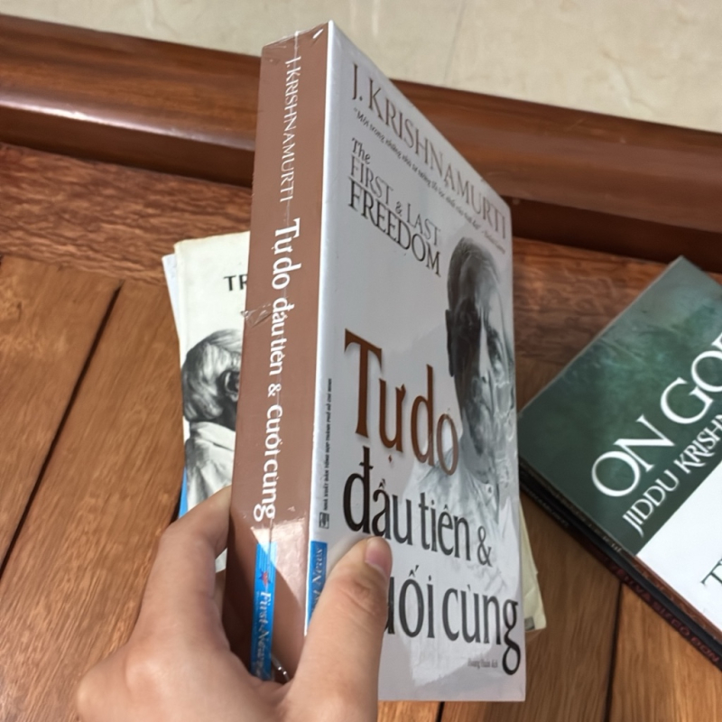 Sách: 'Tự do đầu tiên & cuối cùng' của J. Krishnamurti